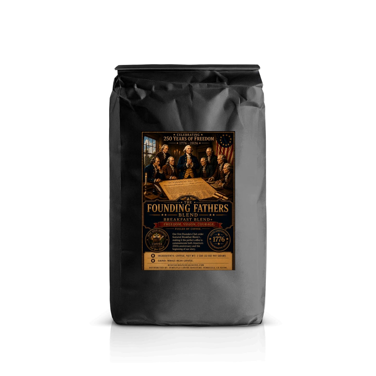 250th Independence Day Commemorative-Founding Fathers Blend-Breakfast Blend +-2 lb Whole Bean