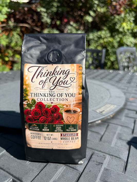 "Thinking of You"—Nicaragua Single Origin