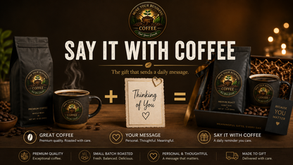 Say It With Coffee-Build Your Own Coffee Label