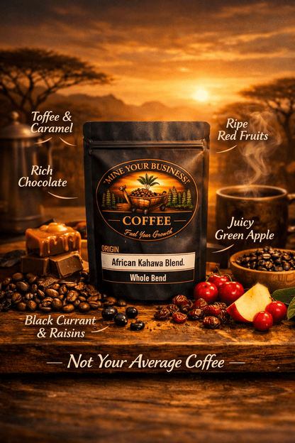 African Kahawa Blend - Mine Your Business