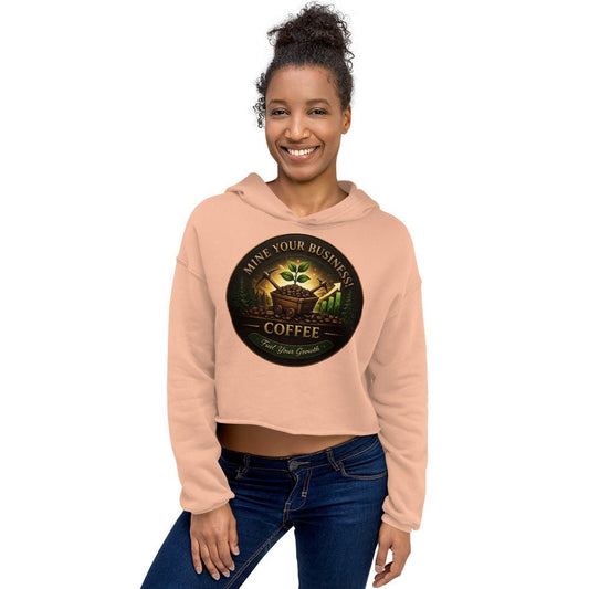 Crop Hoodie - Mine Your Business