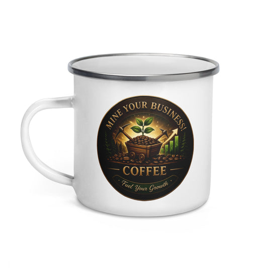 Enamel Mug - Mine Your Business