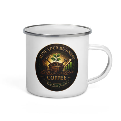 Enamel Mug - Mine Your Business