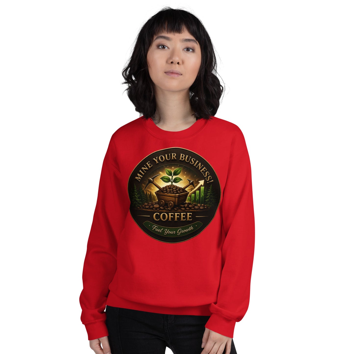 Unisex Sweatshirt - Mine Your Business
