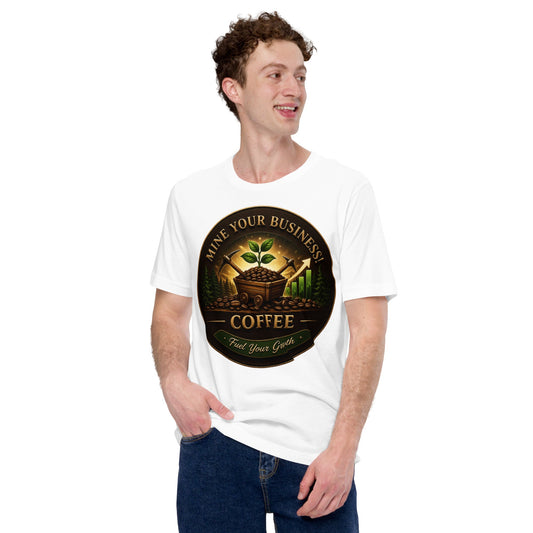 Unisex t-shirt - Mine Your Business