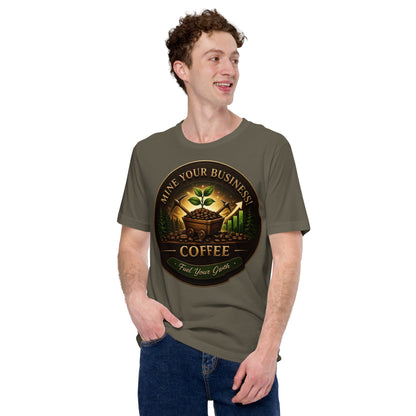 Unisex t-shirt - Mine Your Business