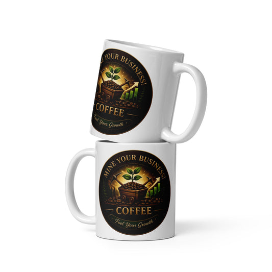White glossy mug - Mine Your Business