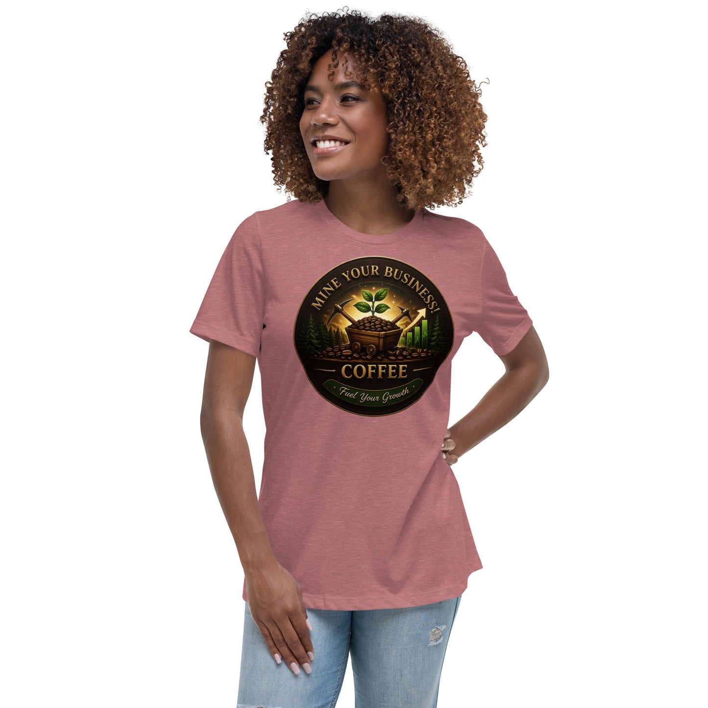 Women's Relaxed T-Shirt - Mine Your Business